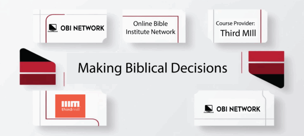 Making Biblical Decisions