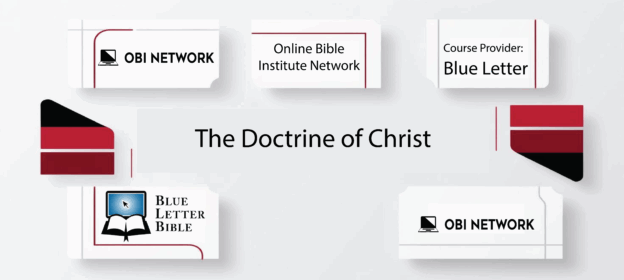 The Doctrine of Christ (Christology)
